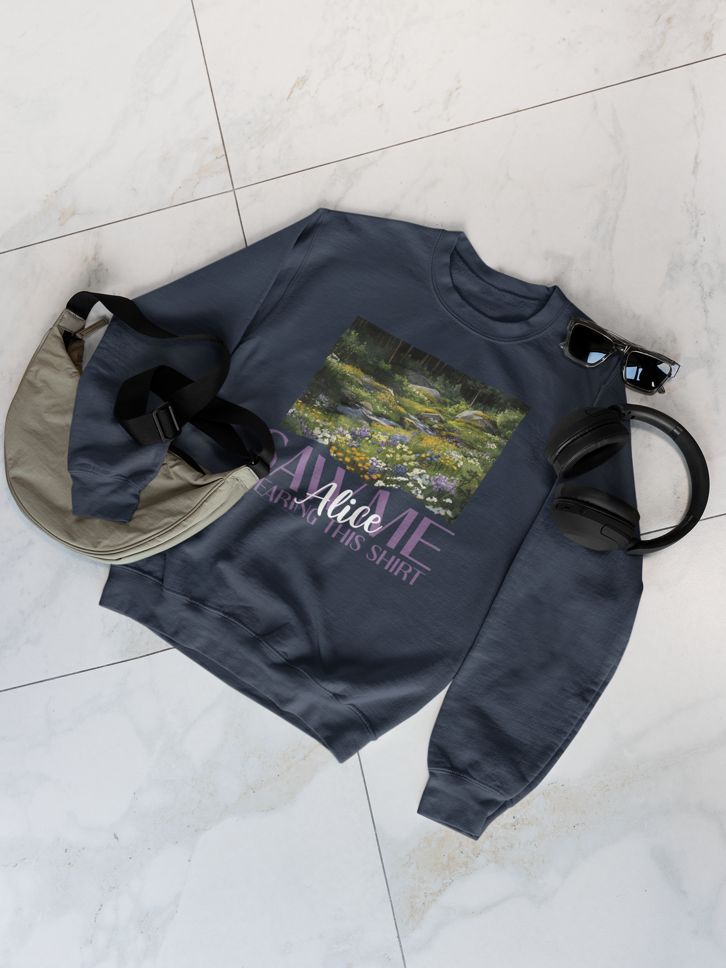 Alice Saw Me Wearing this Shirt | Sweatshirt