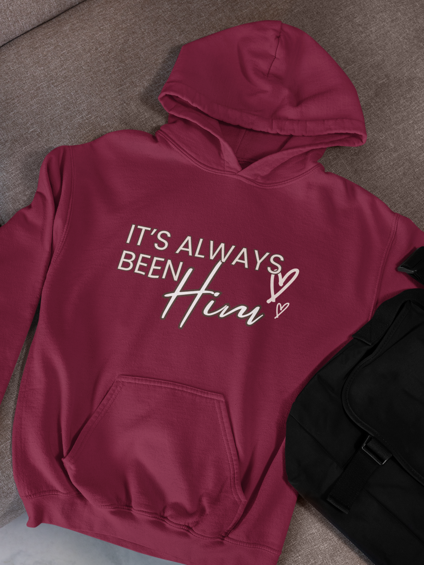 It's Always Been Him | Hoodie