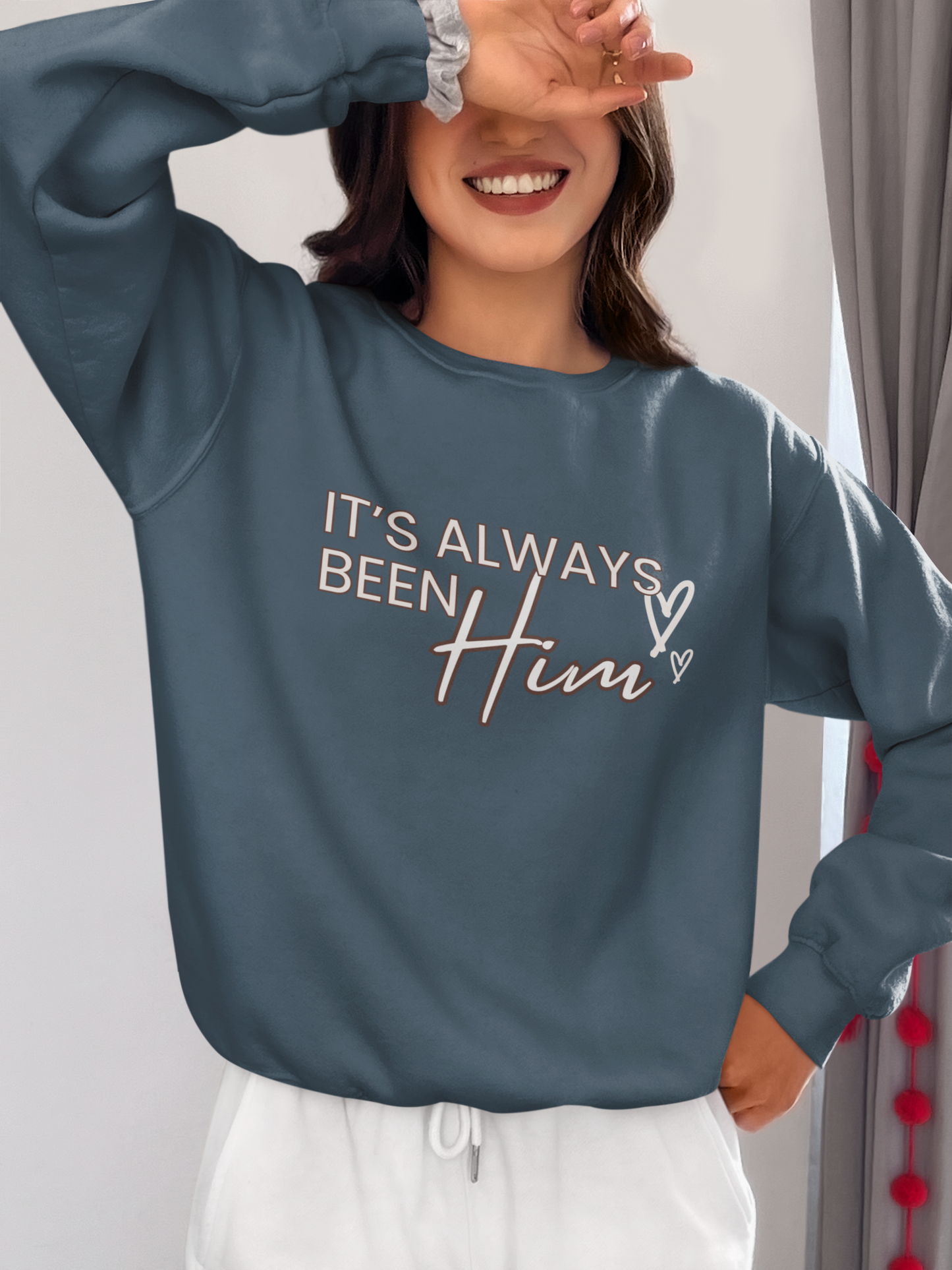 It's Always Been Him | Sweatshirt