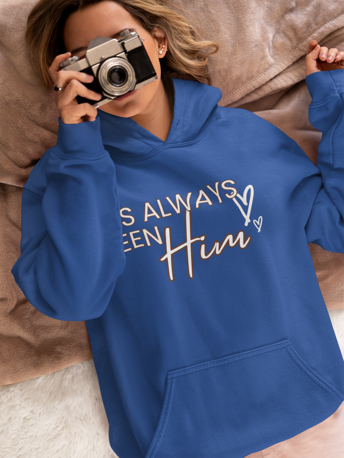 It's Always Been Him | Hoodie
