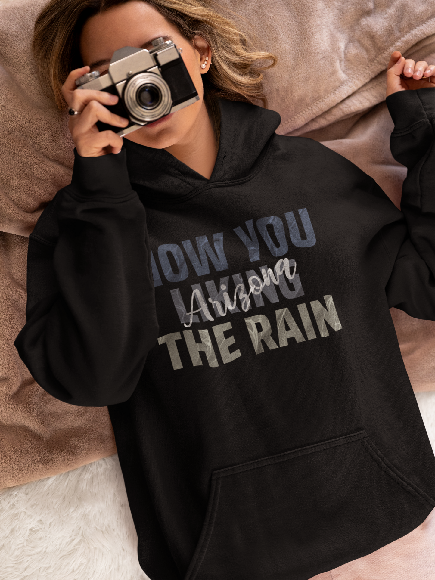 How You Liking the Rain | Hoodie