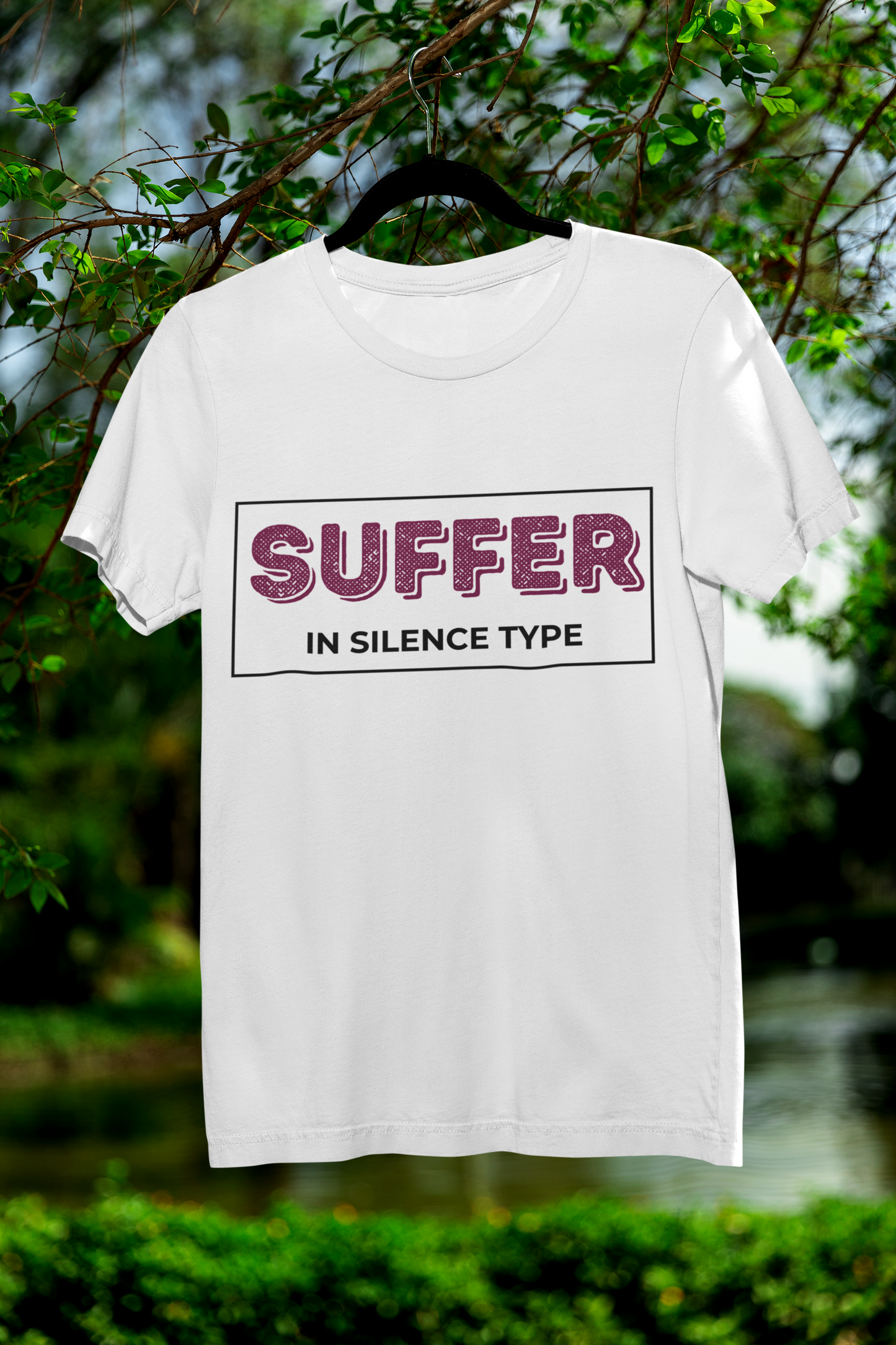 Suffer in Silence Type | Tee