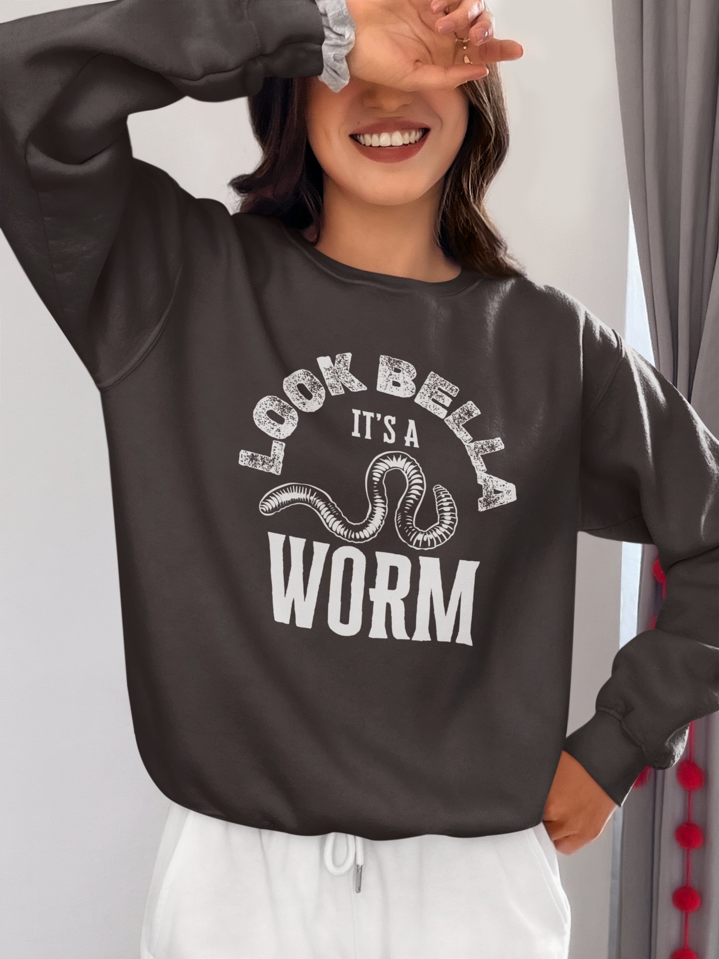 Look Bella, It's A Worm | Sweatshirt