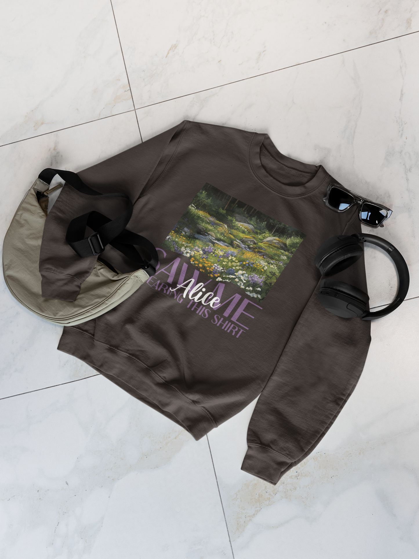 Alice Saw Me Wearing this Shirt | Sweatshirt