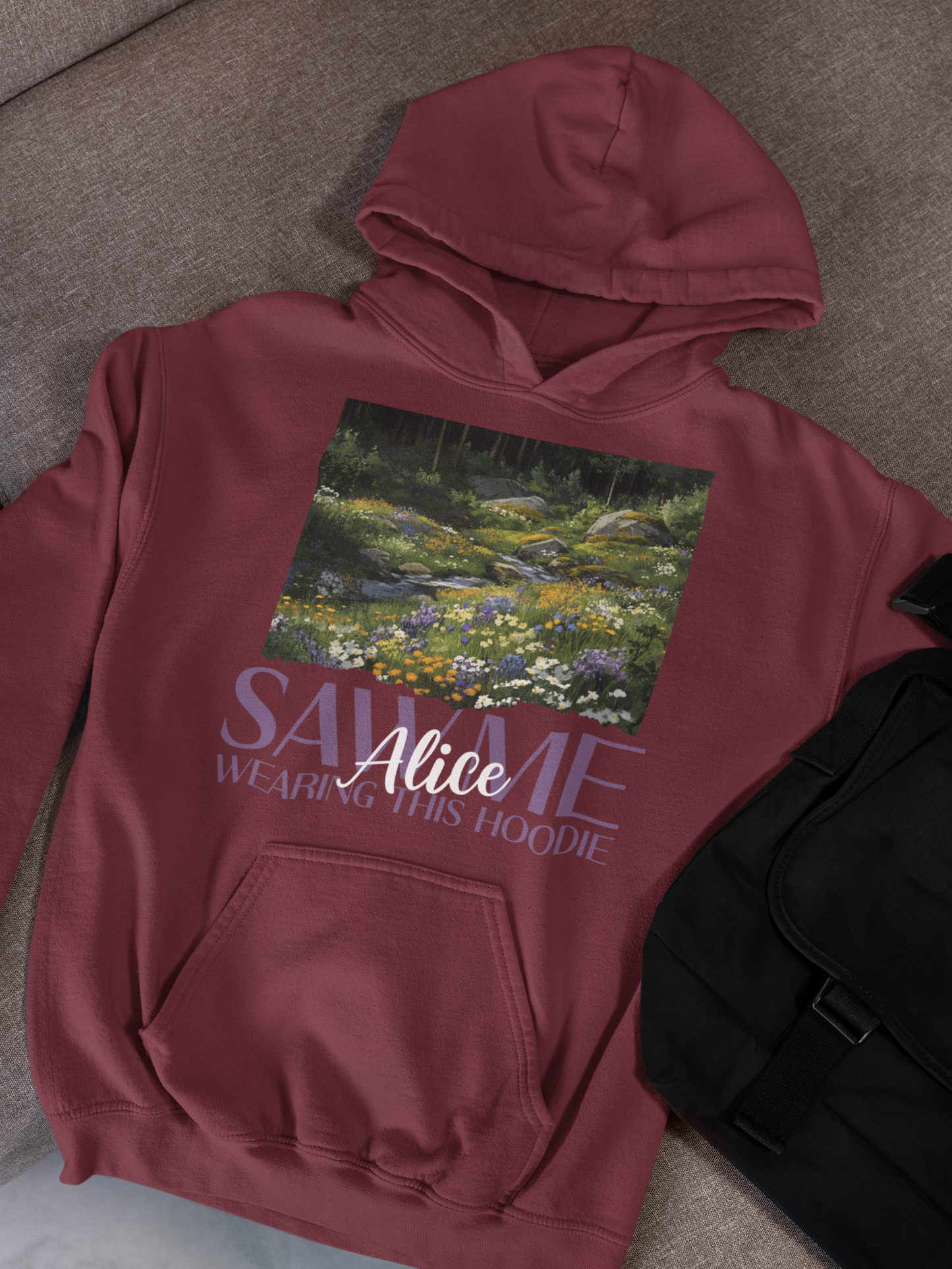 Alice Saw Me Wearing this Shirt | Hoodie