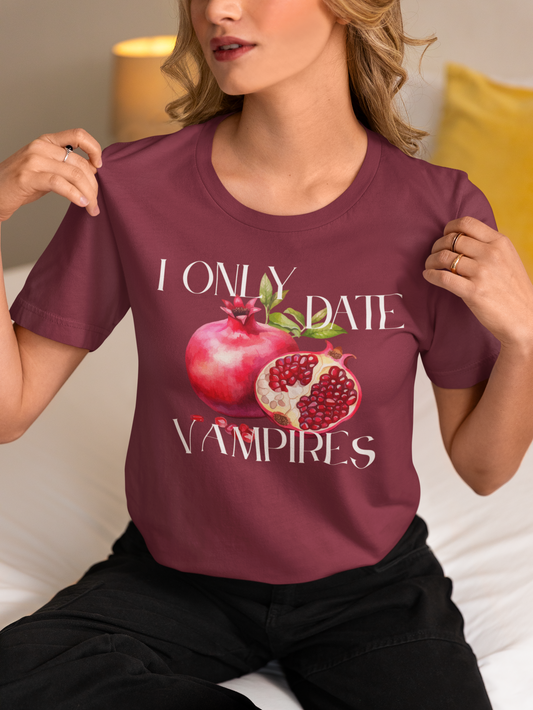 I Only Date Vampires | Tee