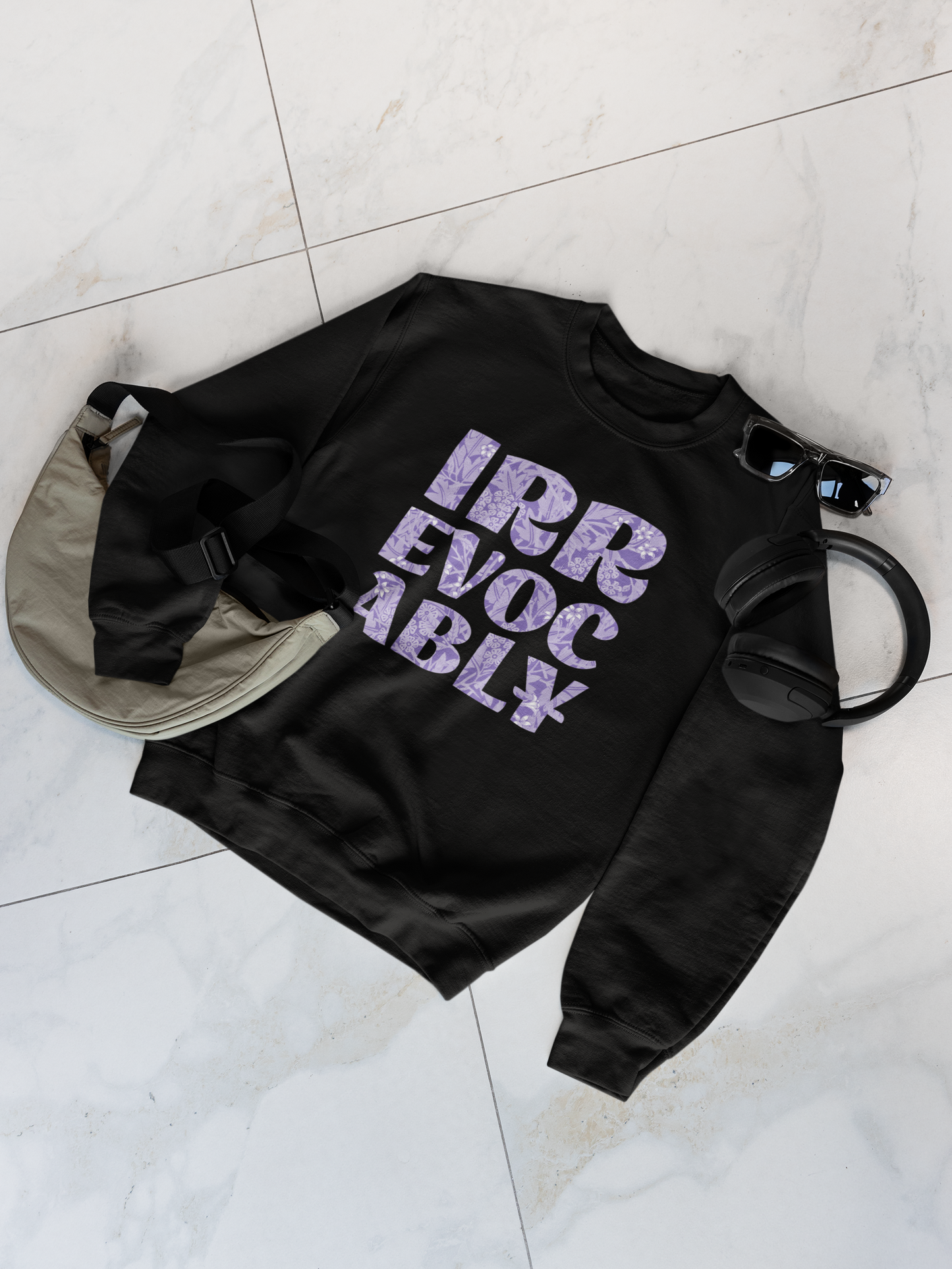 Irrevocably | Sweatshirt