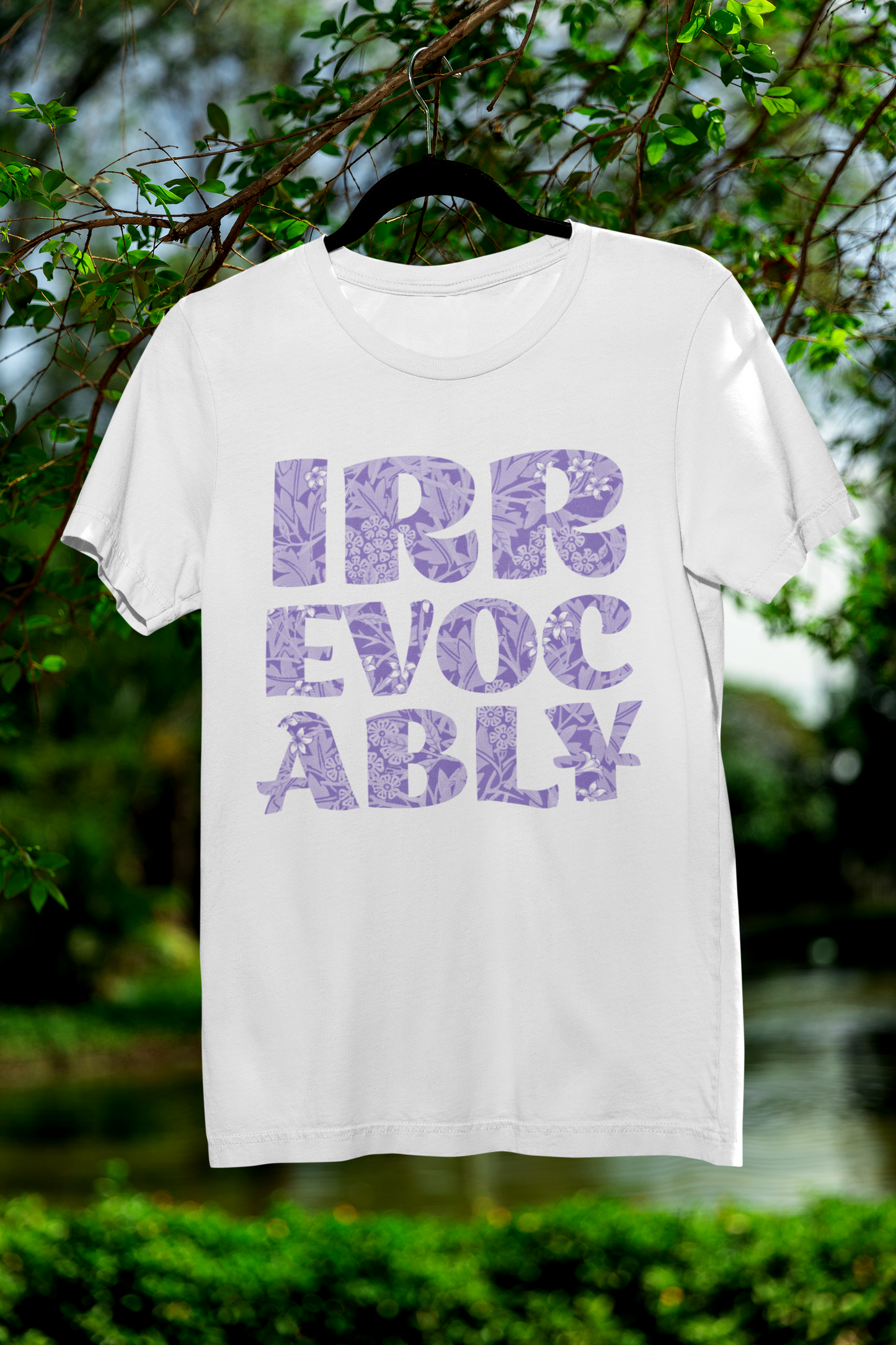 Irrevocably | Tee