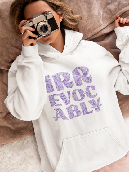 Irrevocably | Hoodie