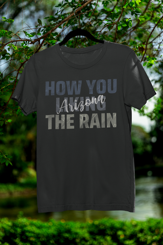 How You Liking the Rain | Tee