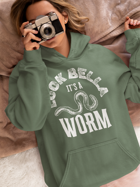 Look Bella, It's A Worm | Hoodie
